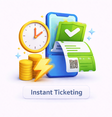 Instant Ticketing